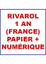 RIVAROL 1 an papier et numérique