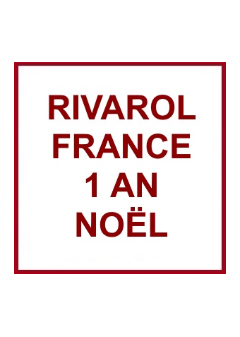 Rivarol 1 ans noël