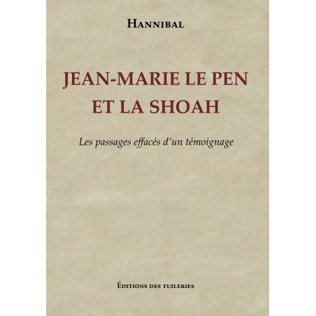 Jean-Marie Le Pen et la Shoah - Hannibal